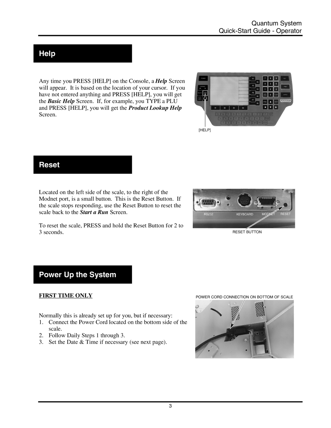 Hobart ML-29042, ML-29222, ML-29207, ML-29206, ML-29041 quick start Help, Reset, Power Up the System, First Time only 