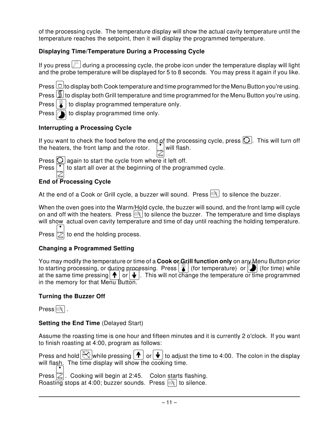 Hobart HRO550P, ML-43889 manual Displaying Time/Temperature During a Processing Cycle, Interrupting a Processing Cycle 