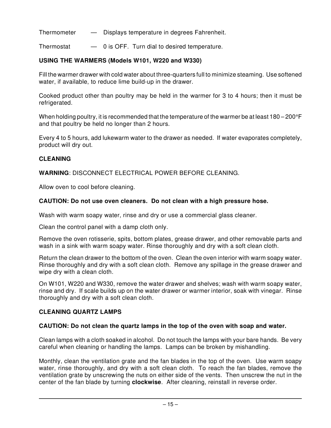 Hobart HRO550P, ML-43889 manual Using the Warmers Models W101, W220 and W330, Cleaning Quartz Lamps 