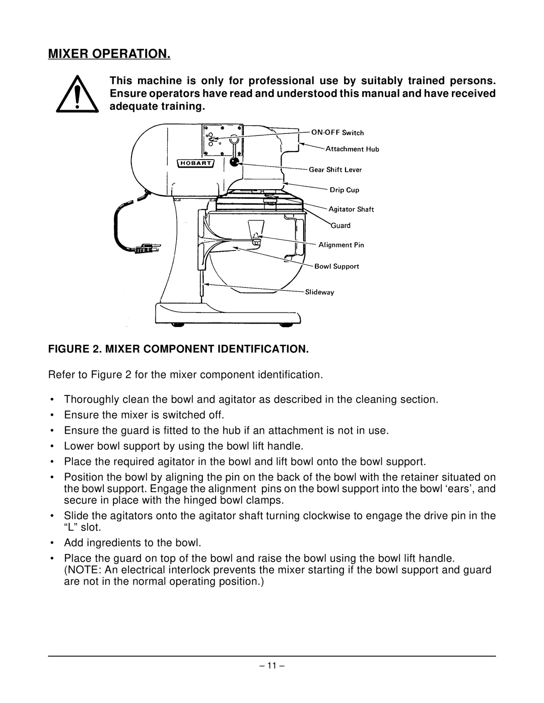 Hobart N50 MIXER manual Mixer Operation, Mixer Component Identification 