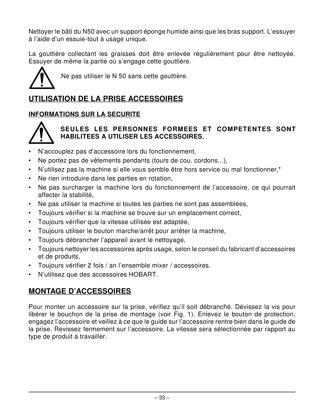 Hobart N50 MIXER manual Utilisation DE LA Prise Accessoires, Montage D’ACCESSOIRES 