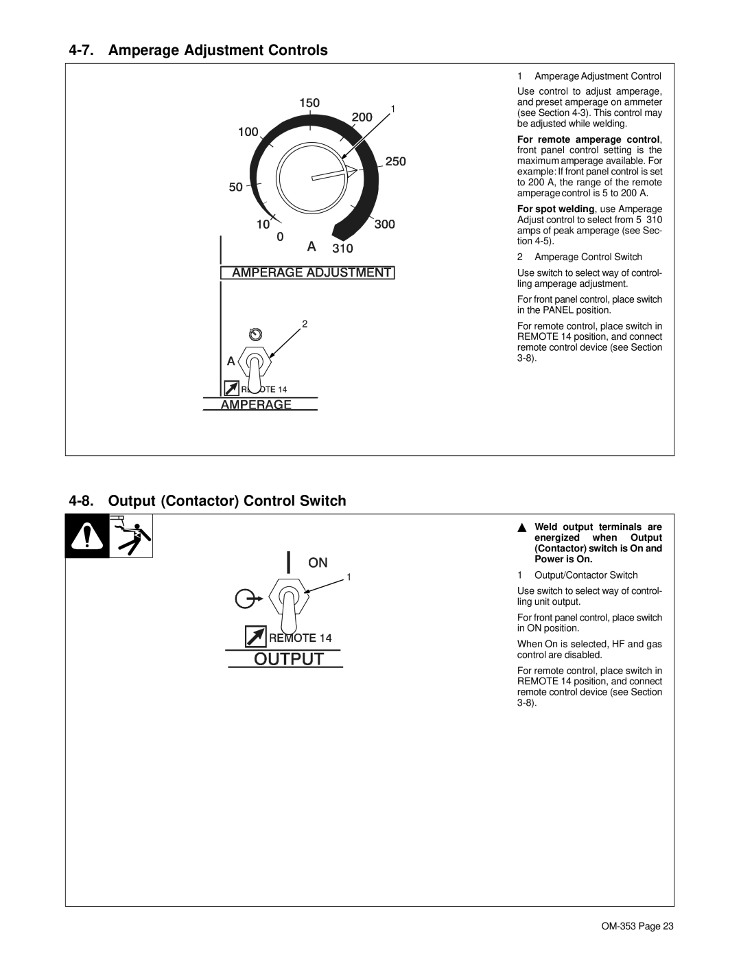 Hobart OM-353 manual Amperage Adjustment Controls, Output Contactor Control Switch 