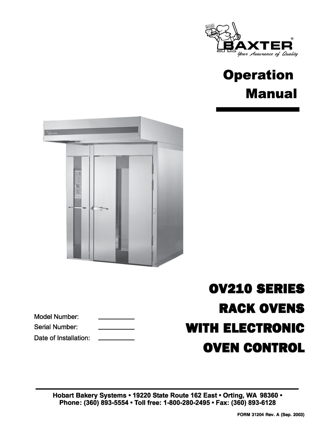 Hobart manual OV210 SERIES RACK OVENS WITH ELECTRONIC OVEN CONTROL, Hobart Bakery Systems A Phone 