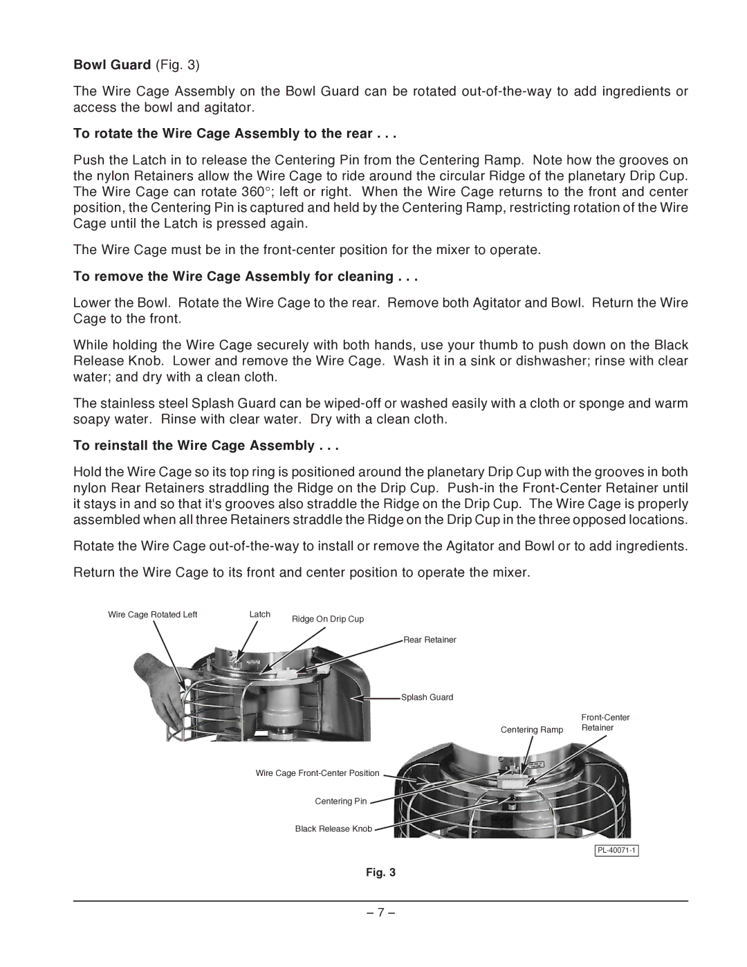 Hobart P660 Bowl Guard Fig, To rotate the Wire Cage Assembly to the rear, To remove the Wire Cage Assembly for cleaning 