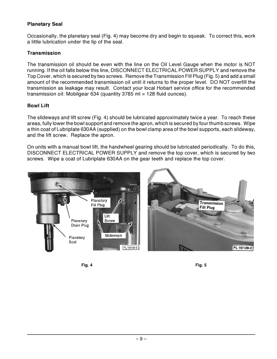 Hobart P660 manual Planetary Seal, Transmission, Bowl Lift 