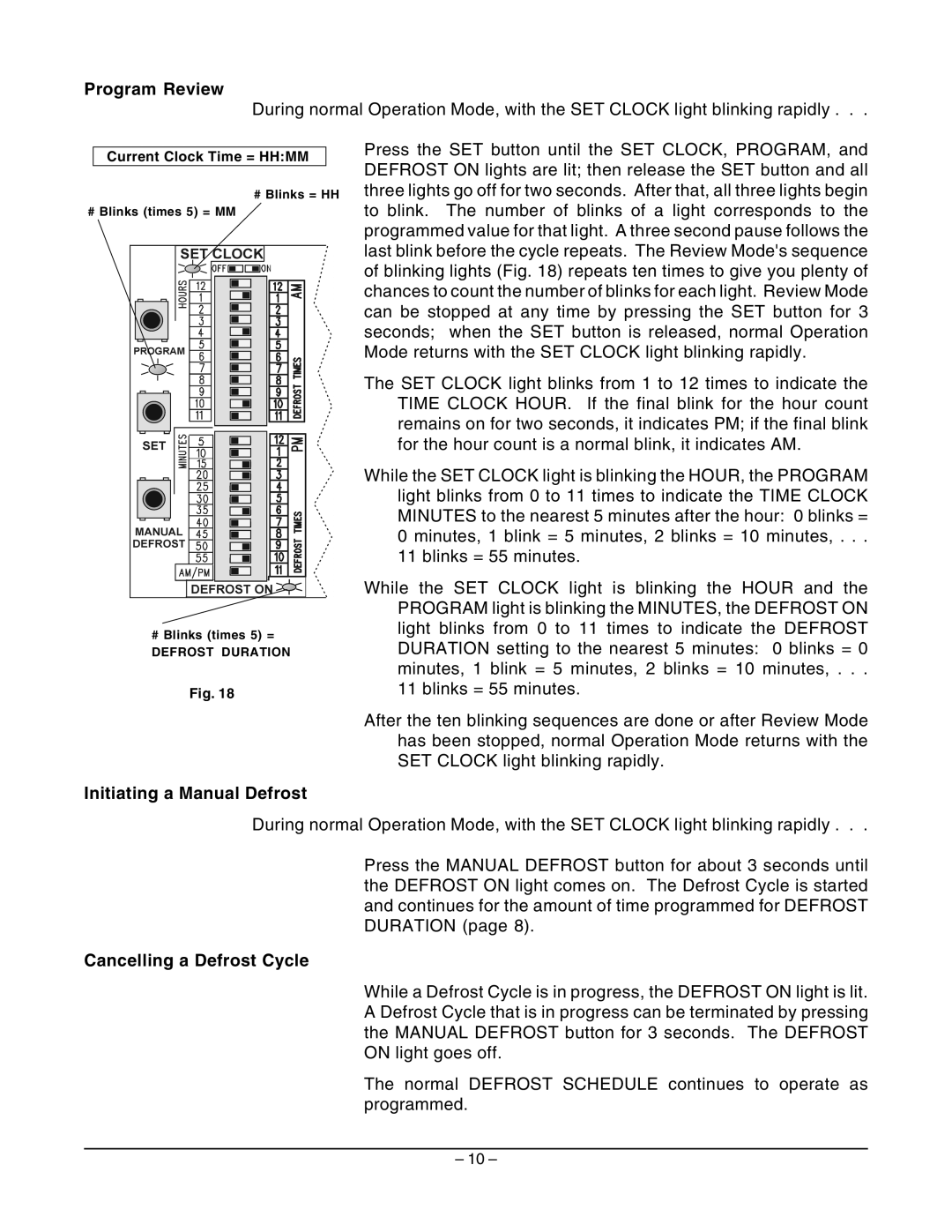 Hobart Q Series manual Program Review, Initiating a Manual Defrost, Cancelling a Defrost Cycle 