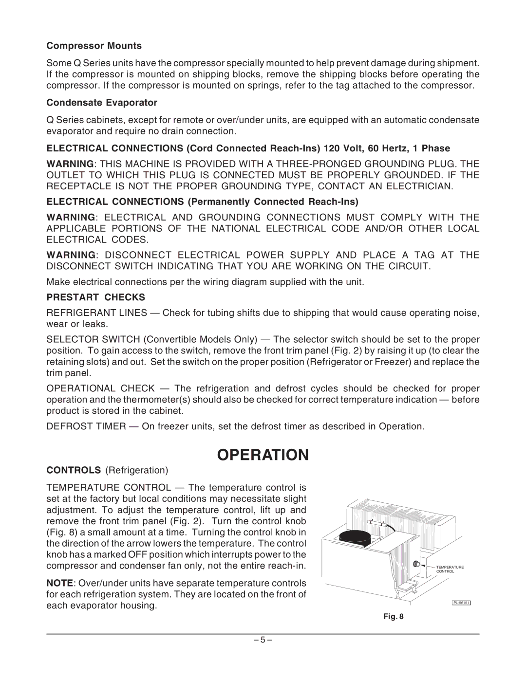 Hobart Q Series manual Operation, Compressor Mounts, Condensate Evaporator, Prestart Checks 