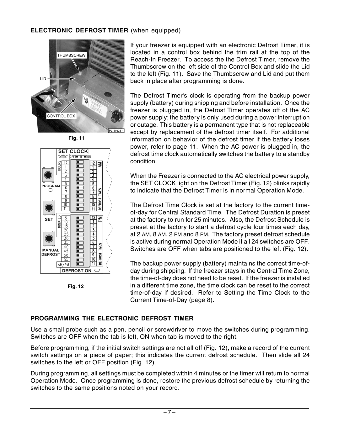 Hobart Q Series manual Electronic Defrost Timer when equipped, Programming the Electronic Defrost Timer 