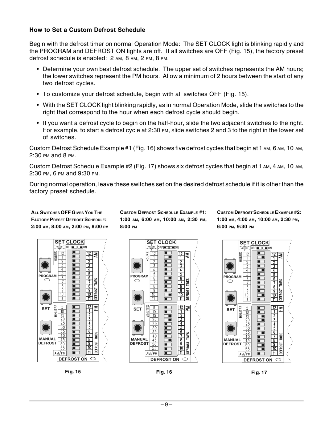 Hobart Q Series manual How to Set a Custom Defrost Schedule 