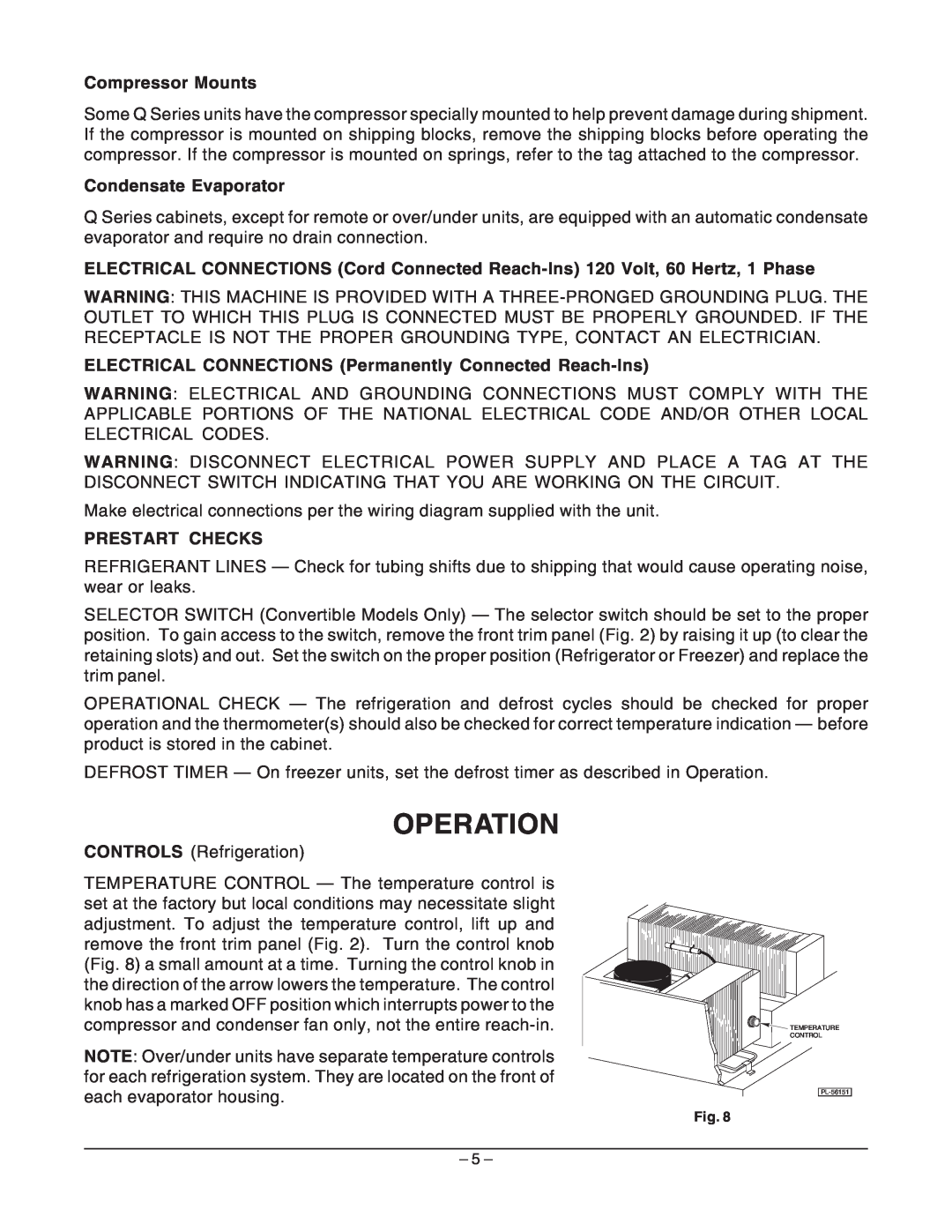 Hobart Q Series manual Operation, Compressor Mounts, Condensate Evaporator, Prestart Checks 