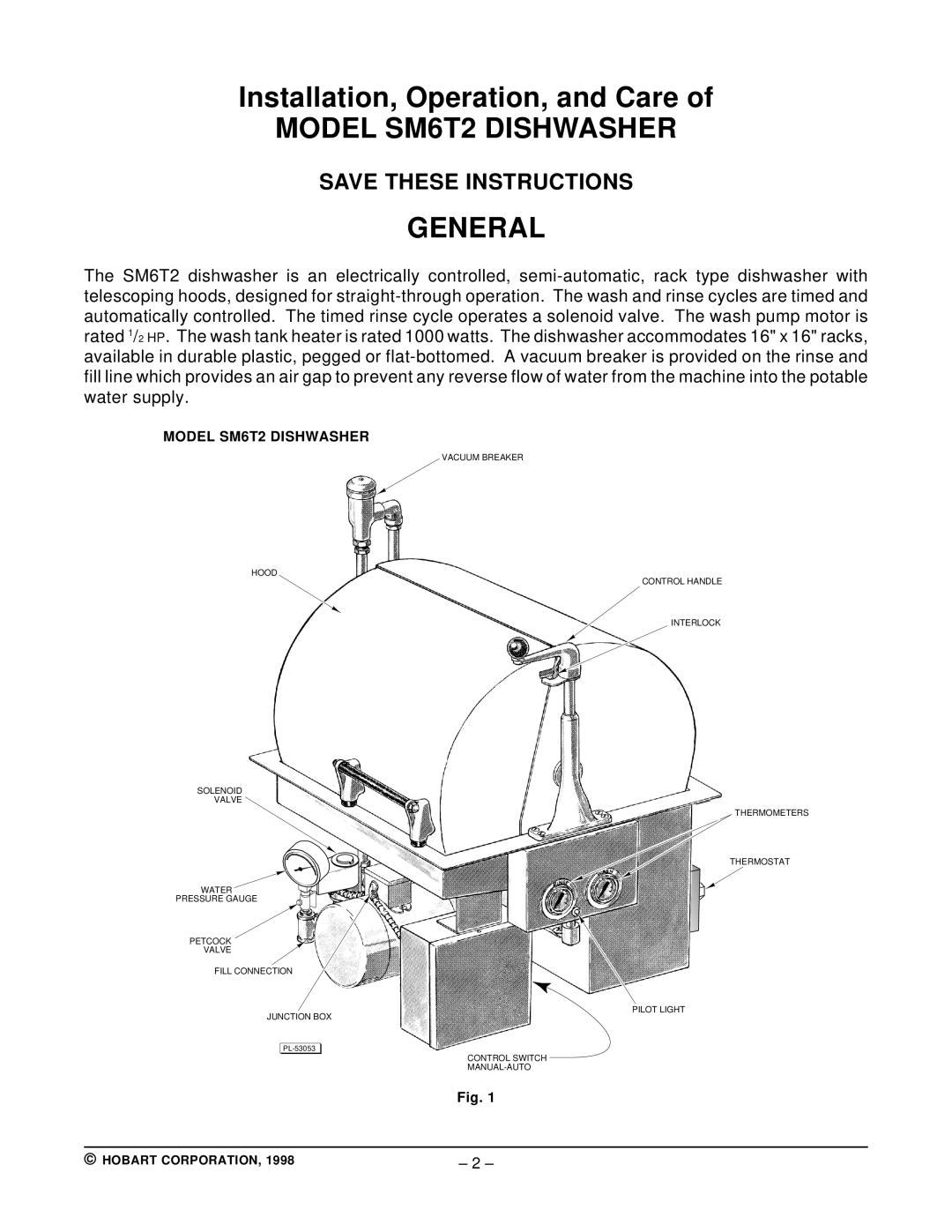 Hobart SM6T2 ML-110857 manual Model SM6T2 Dishwasher General 