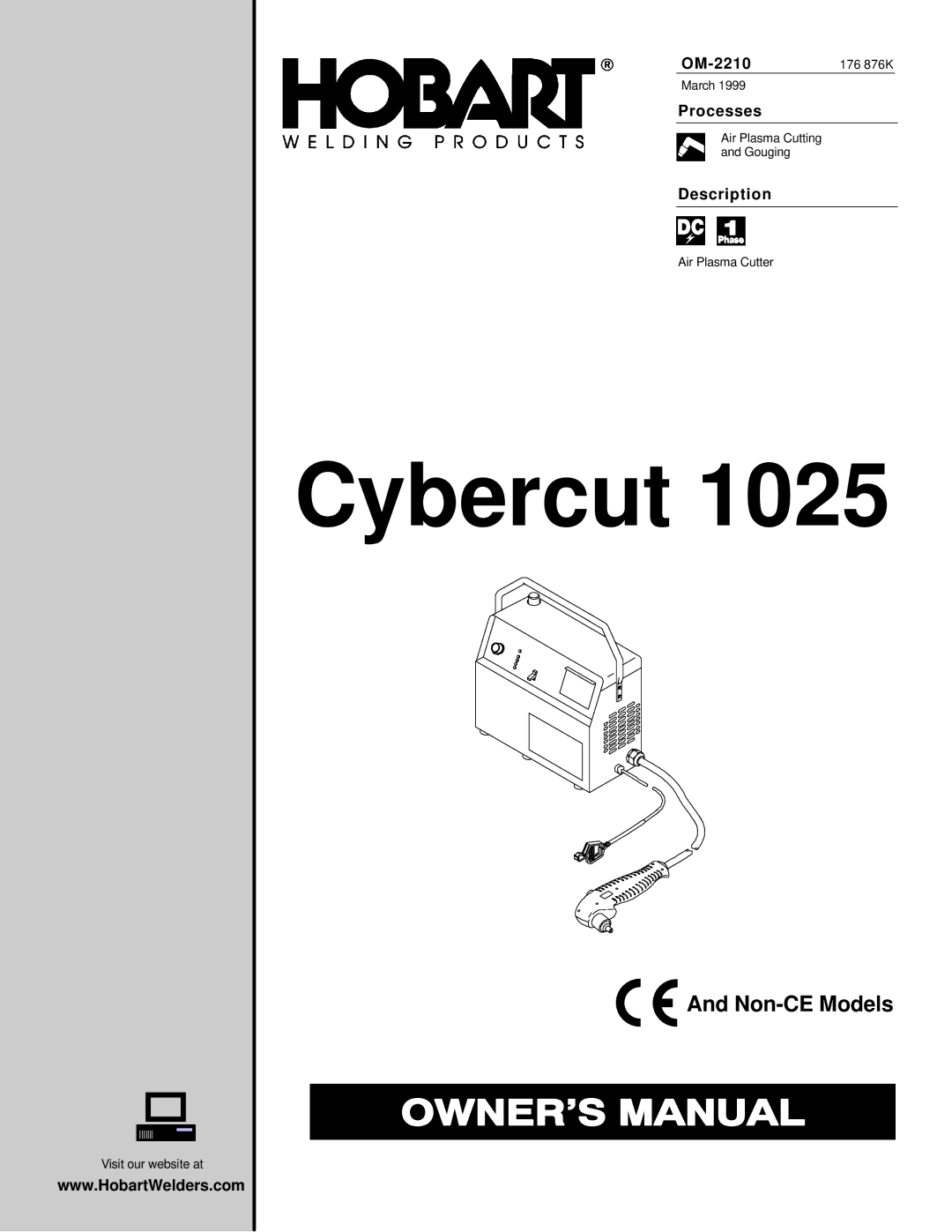 Hobart Welding Products 1025 manual OM-2210, Processes, Description 