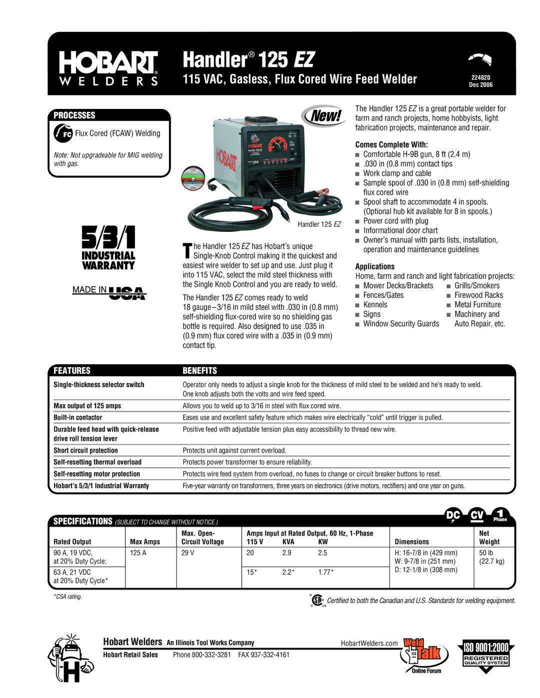 Hobart Welding Products 125 EZ specifications Processes, Features Benefits, Comes Complete With, Applications 