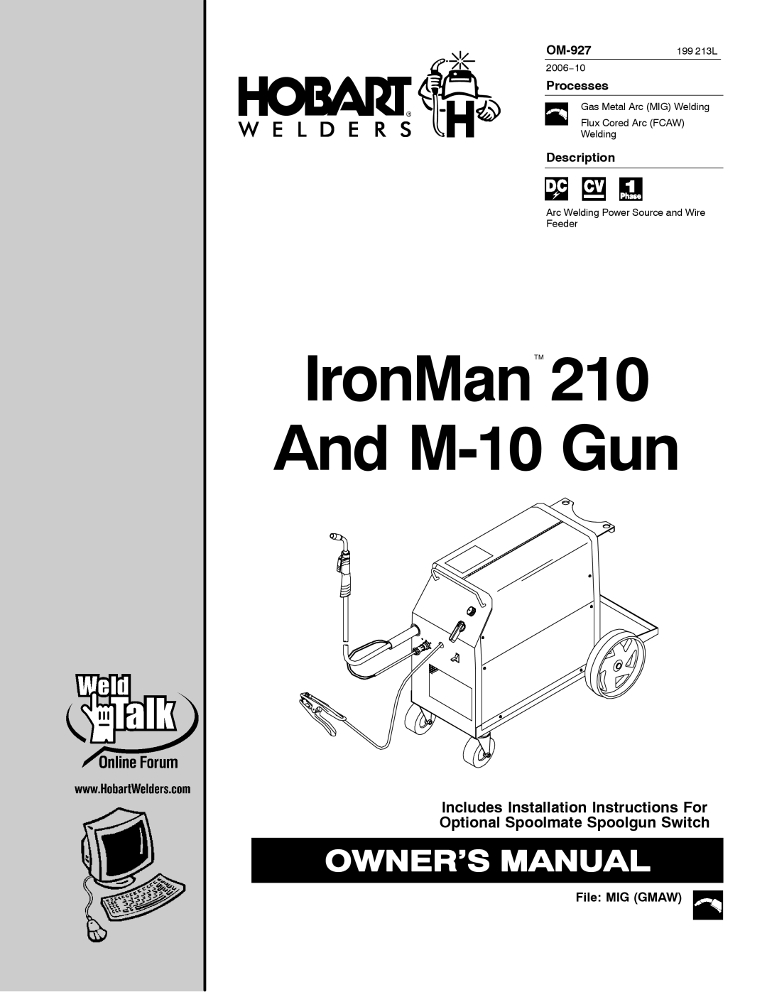 Hobart Welding Products M-10, 210 installation instructions Processes, Description, File MIG Gmaw 