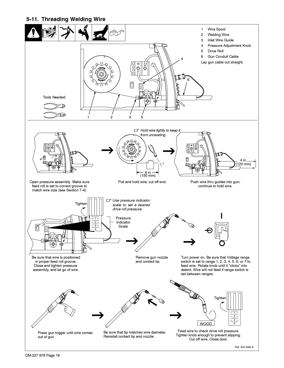 Hobart Welding Products 210 manual Threading Welding Wire, Hold wire tightly to keep it from unraveling 