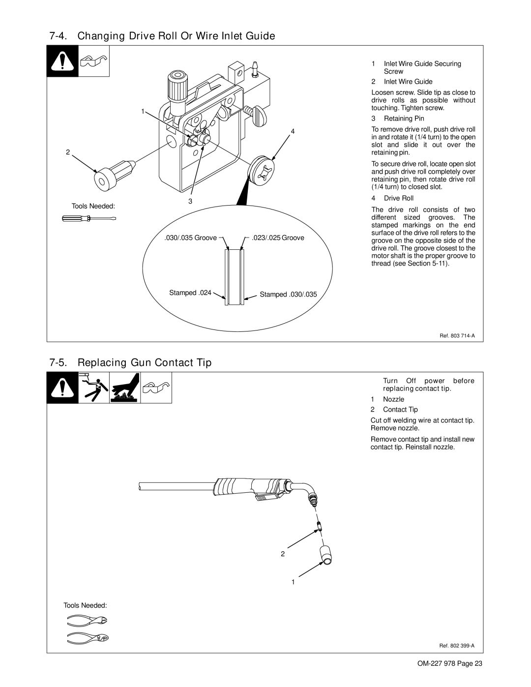 Hobart Welding Products 210 manual Changing Drive Roll Or Wire Inlet Guide, Replacing Gun Contact Tip 