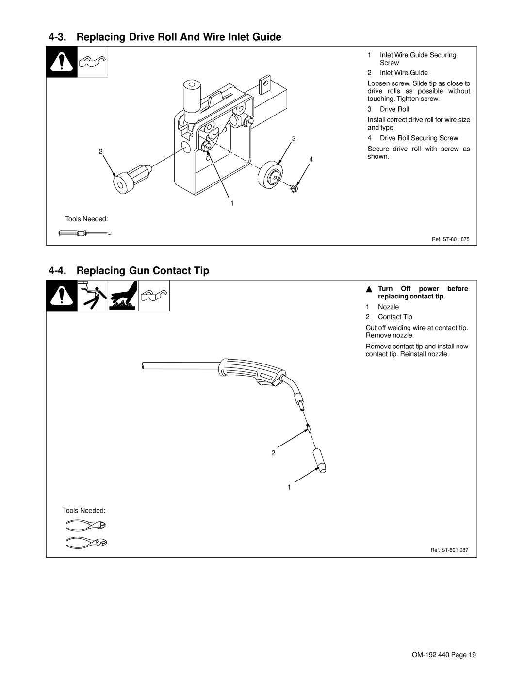 Hobart Welding Products 2250 specifications Replacing Drive Roll And Wire Inlet Guide, Replacing Gun Contact Tip 