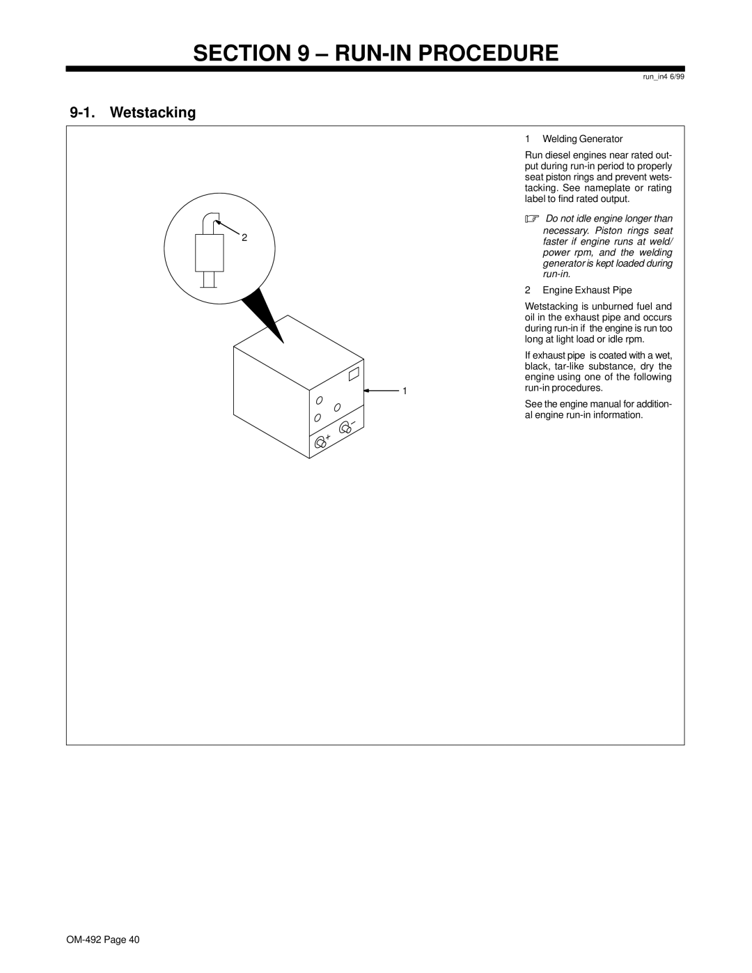 Hobart Welding Products 3025 manual RUN-IN Procedure, Wetstacking 