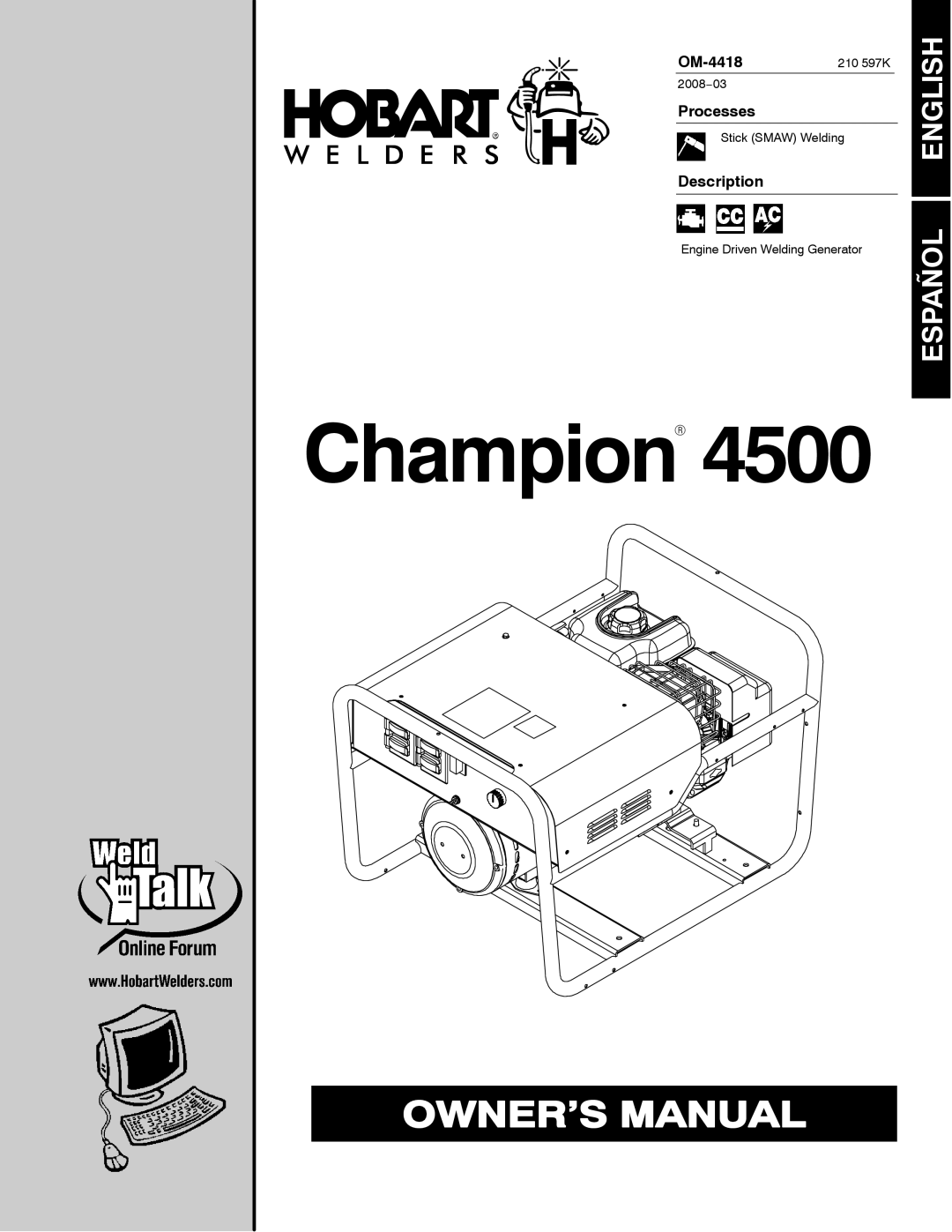 Hobart Welding Products 4500 manual OM-4418210 597K, Processes, Description 