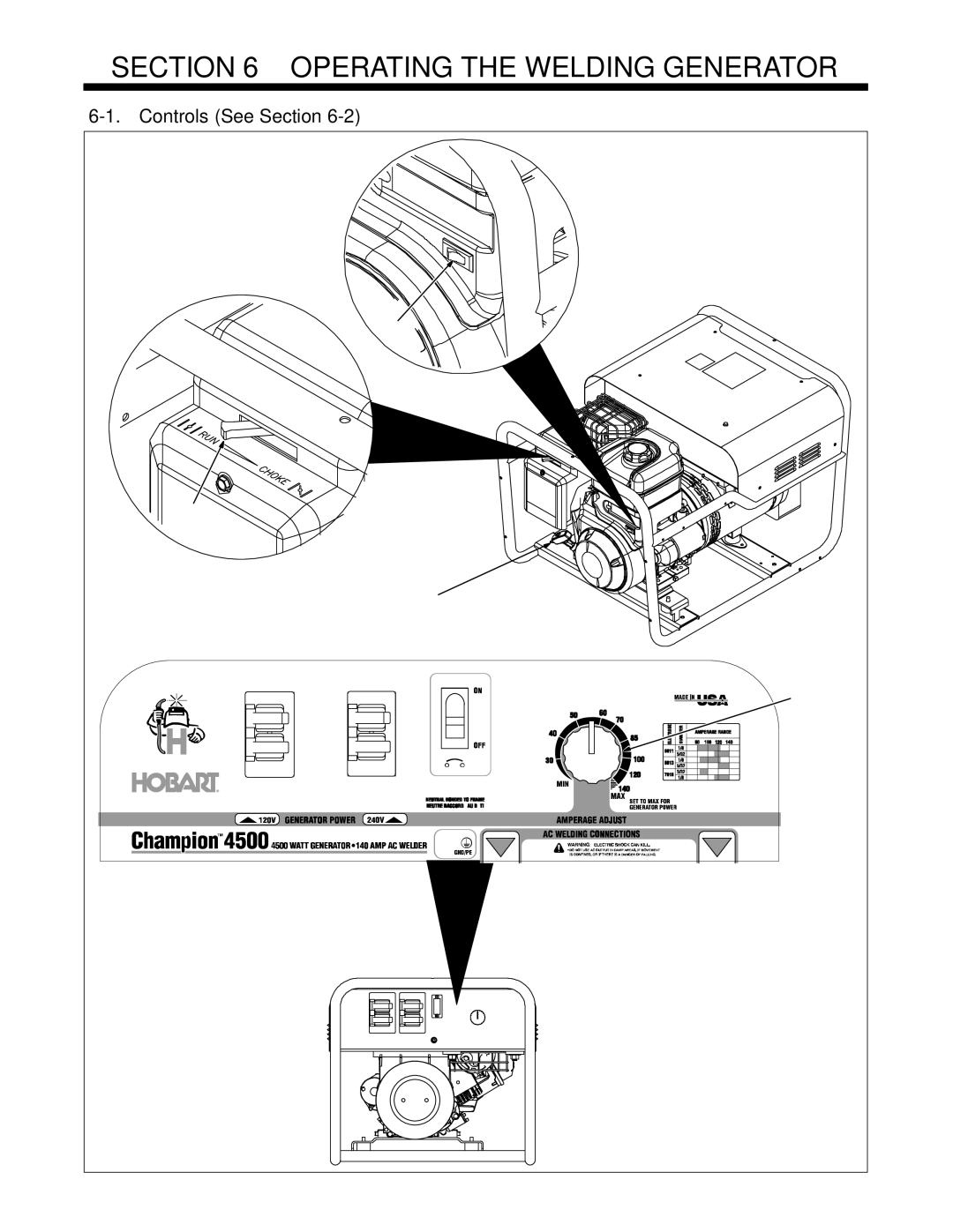 Hobart Welding Products 4500 manual Operating the Welding Generator, Controls See Section 