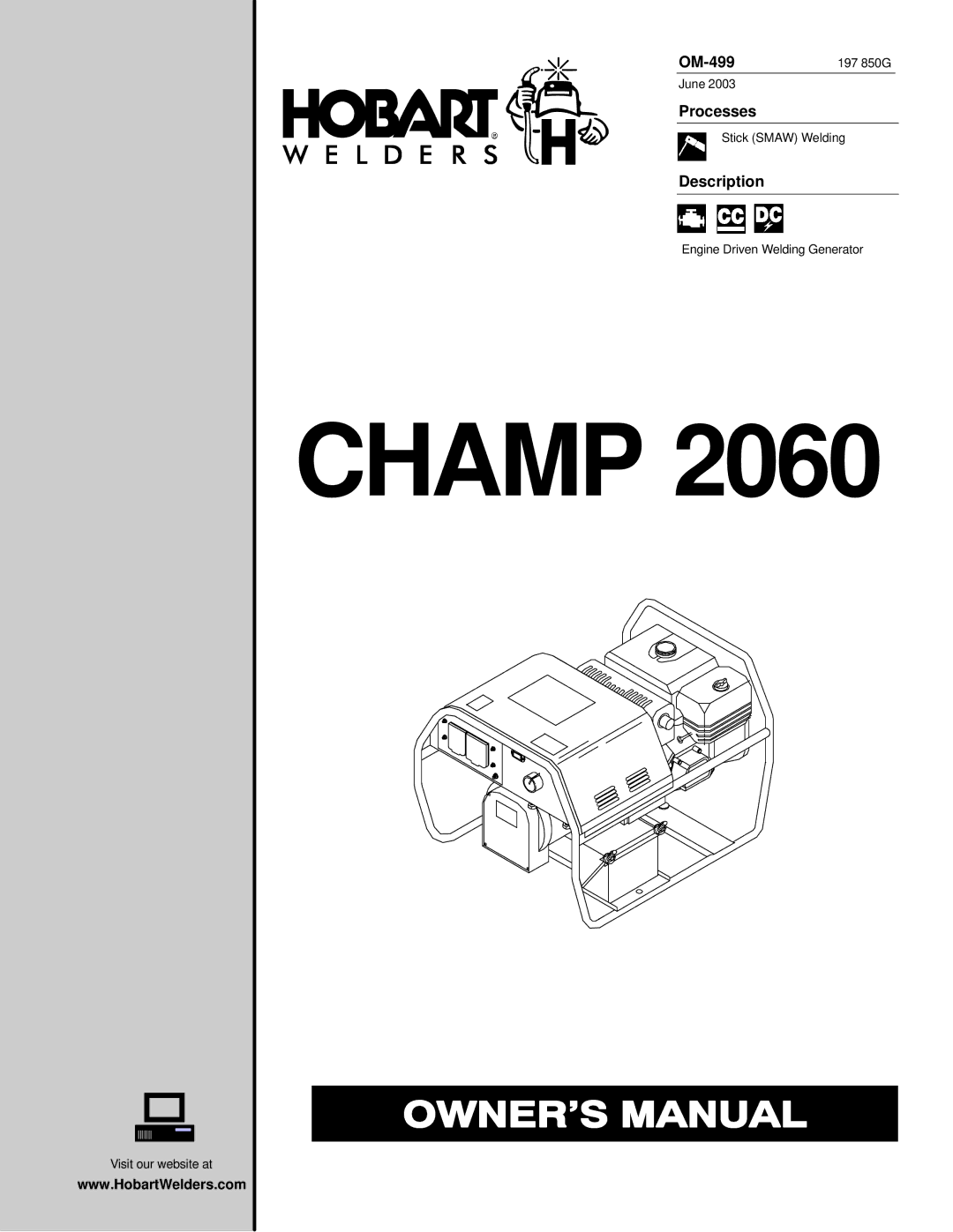 Hobart Welding Products CHAMP 2060 manual OM-499, Processes, Description 