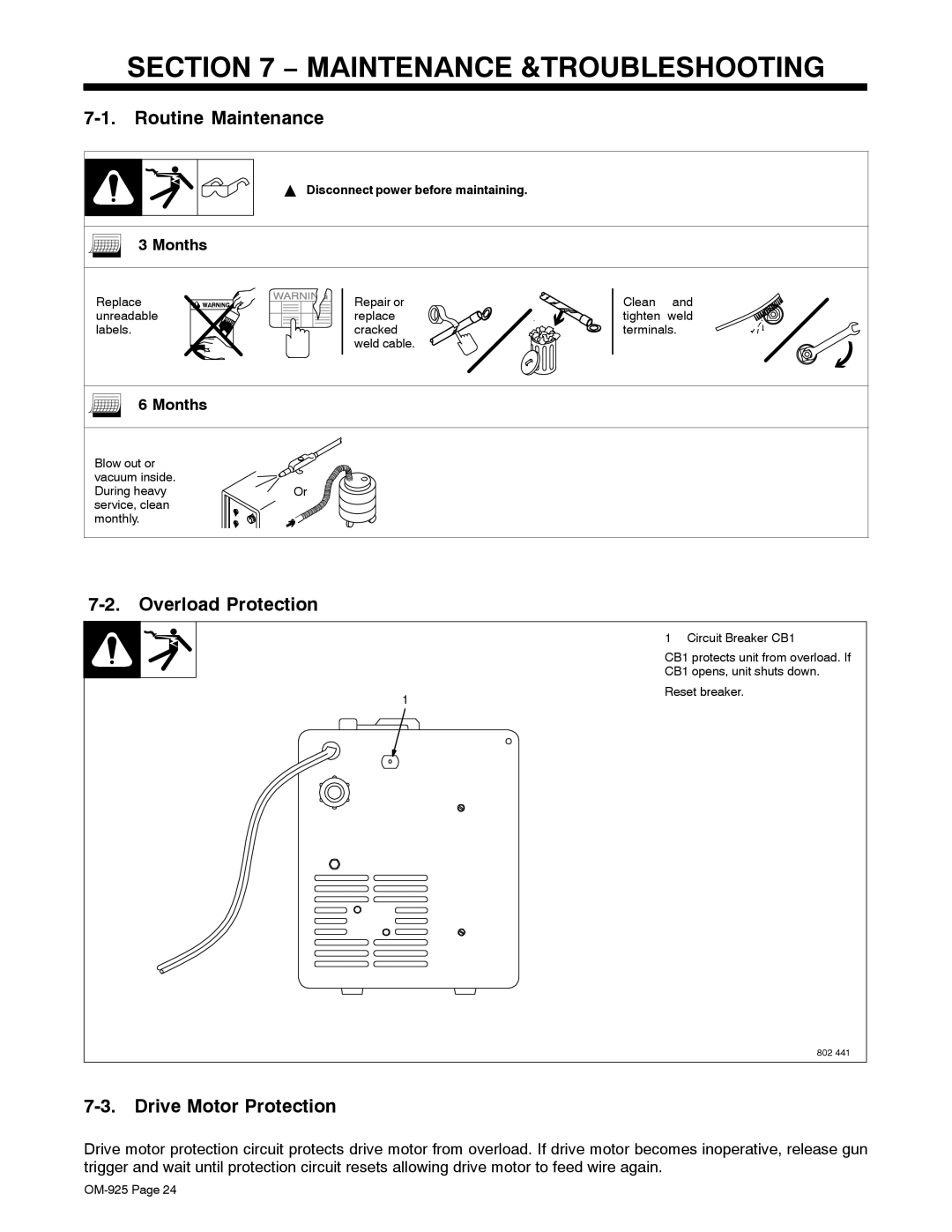 Hobart Welding Products H-10 GUN, 180 manual Maintenance &TROUBLESHOOTING, Routine Maintenance, Overload Protection, Months 