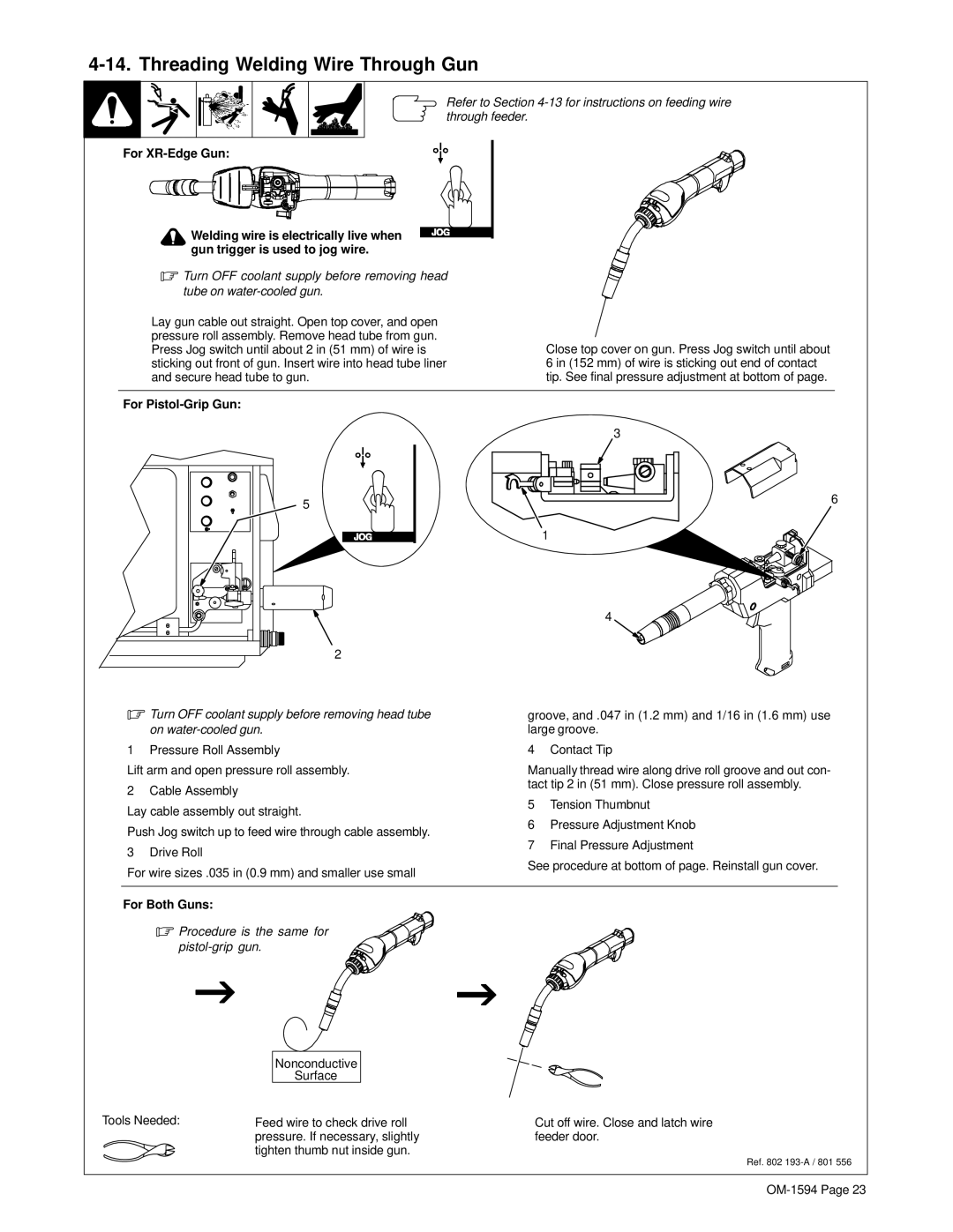 Hobart Welding Products OM-1594 Threading Welding Wire Through Gun, For XR-Edge Gun, For Pistol-Grip Gun, For Both Guns 