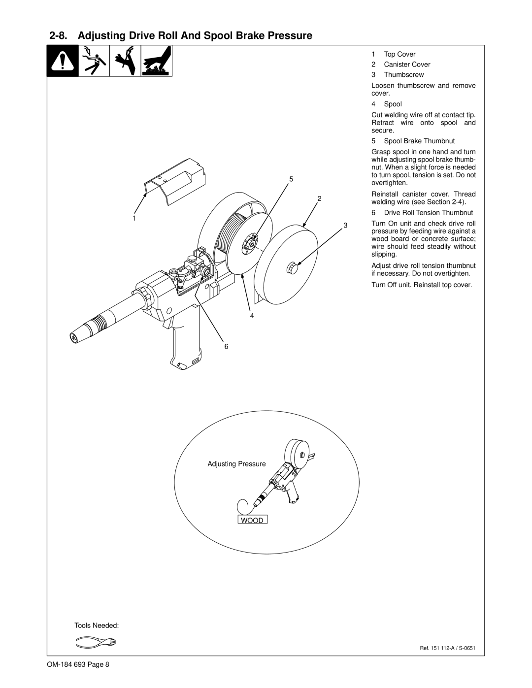 Hobart Welding Products OM-184 693C manual Adjusting Drive Roll And Spool Brake Pressure, Turn On unit and check drive roll 