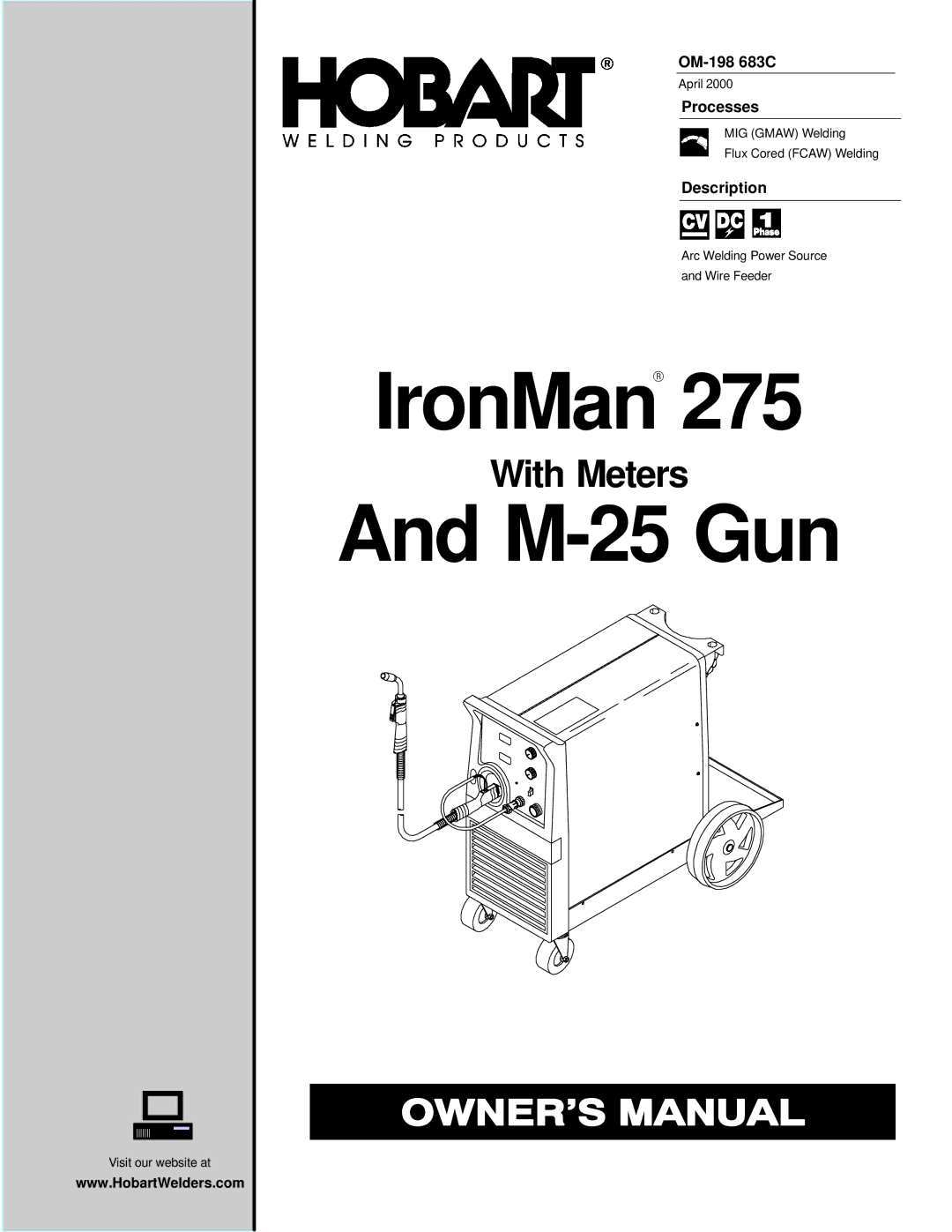 Hobart Welding Products OM-198 683C manual Processes, Description 