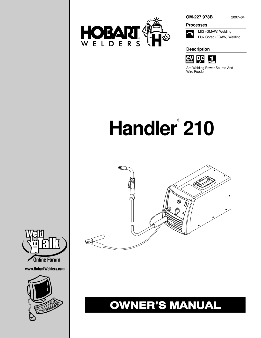 Hobart Welding Products OM-227 978B manual Processes, Description, 2007−04 