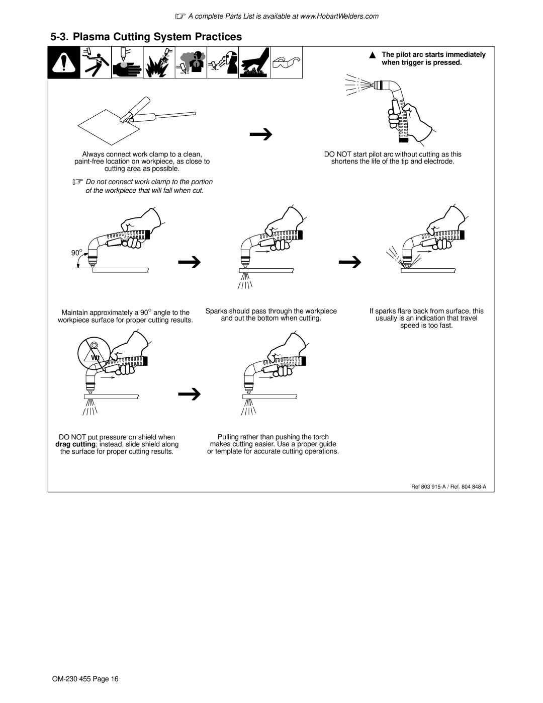 Hobart Welding Products OM-230 455D manual Plasma Cutting System Practices, Maintain approximately a 90 angle to 