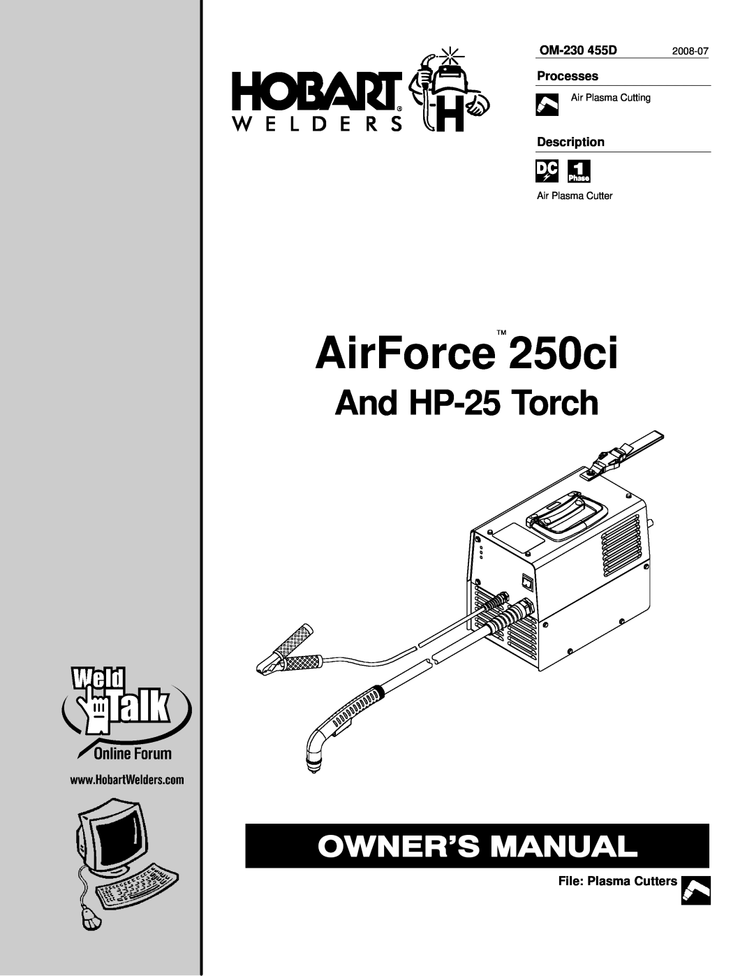 Hobart Welding Products OM-230 455D manual AirForce 250ci, And HP-25 Torch, Processes, Description, File Plasma Cutters 
