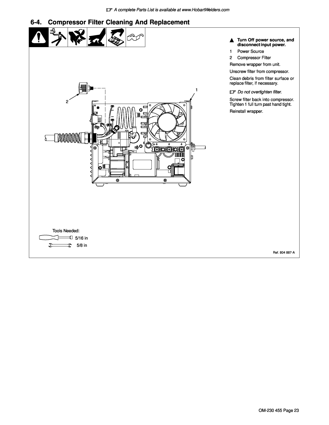 Hobart Welding Products OM-230 455D manual Compressor Filter Cleaning And Replacement, disconnect input power 
