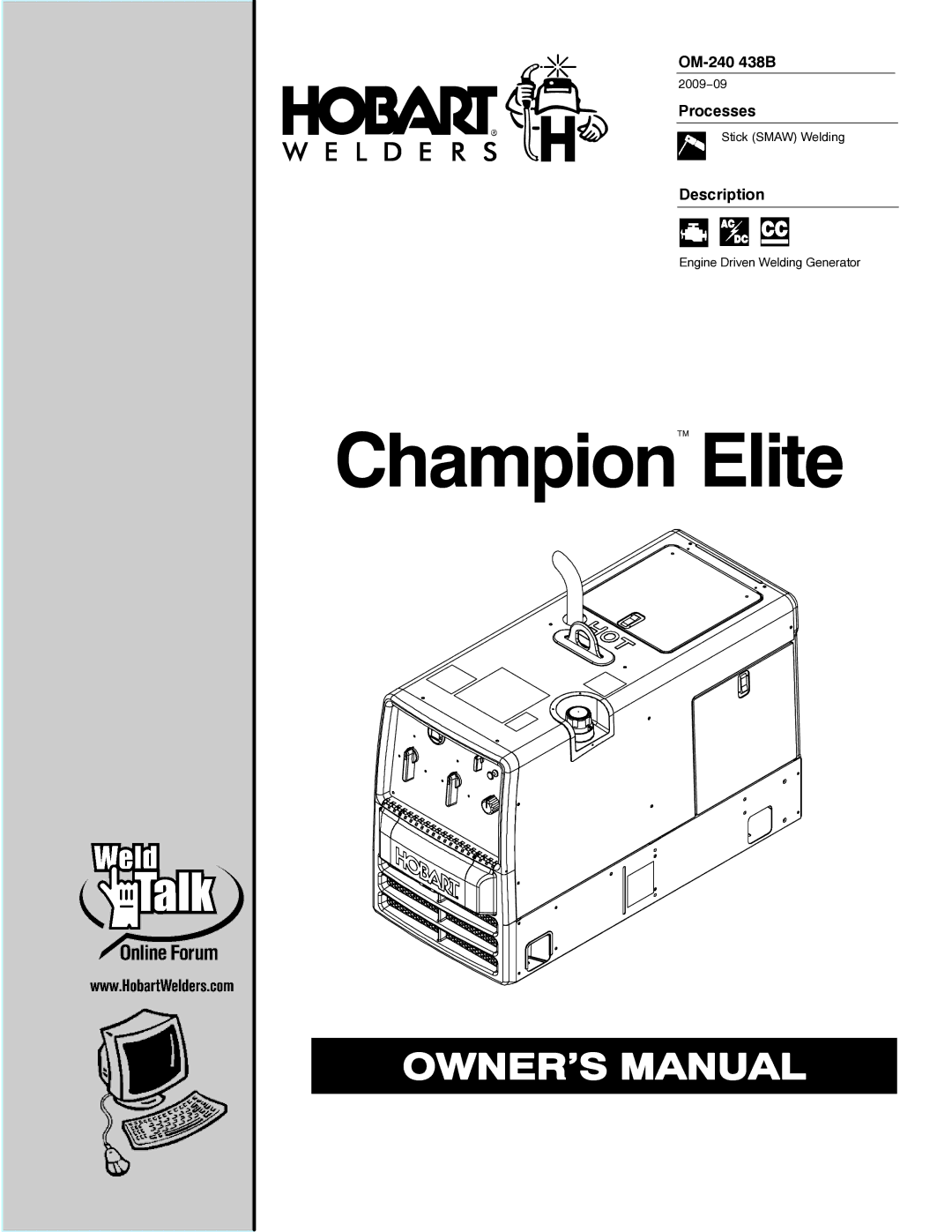 Hobart Welding Products OM-240 438B manual Processes, Description 