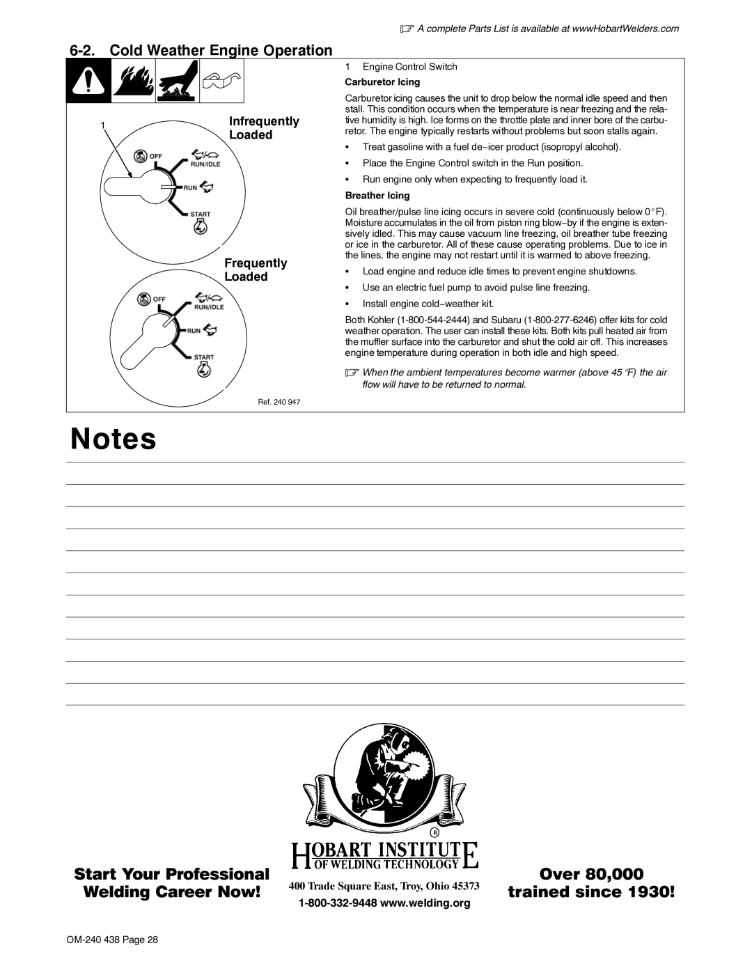 Hobart Welding Products OM-240 438B manual Cold Weather Engine Operation, Infrequently, Loaded, Frequently 