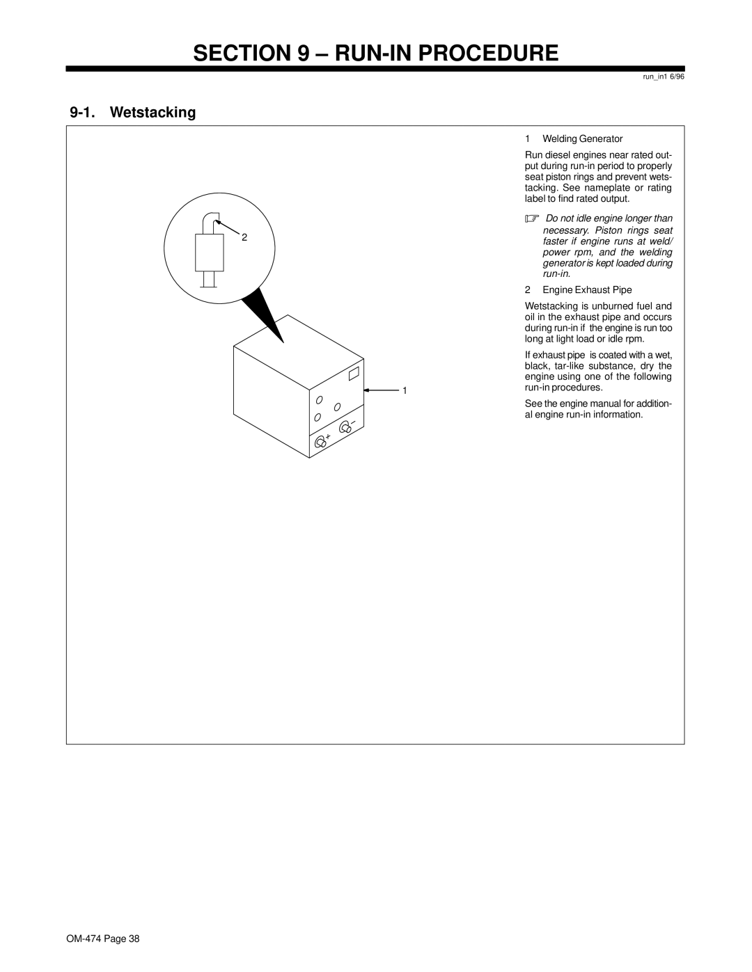 Hobart Welding Products OM-474 manual RUN-IN Procedure, Wetstacking 