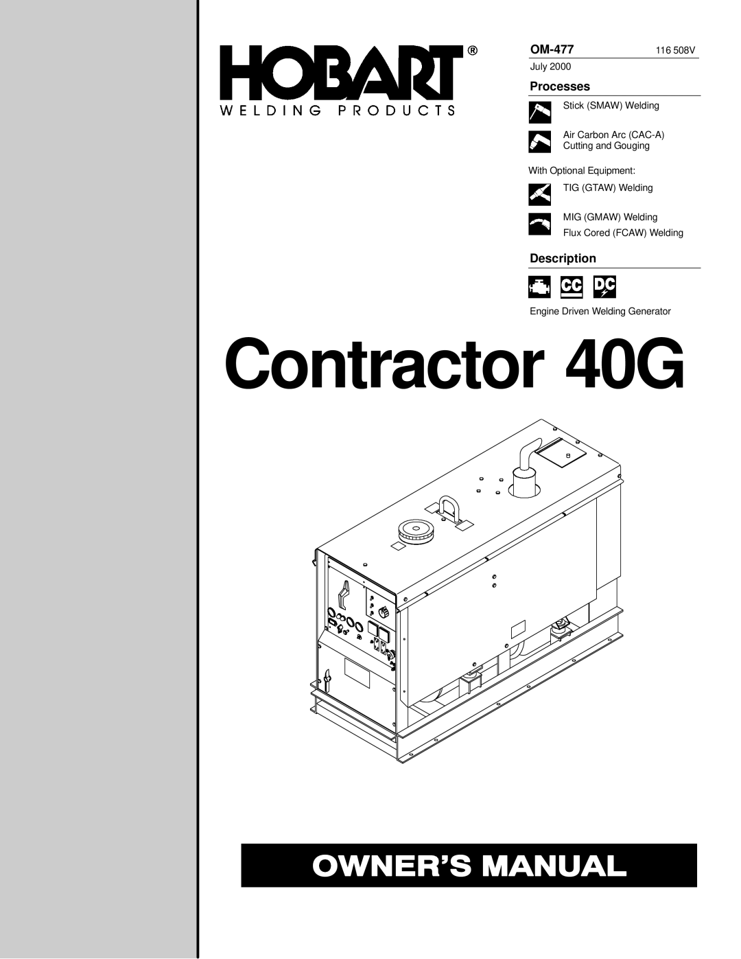 Hobart Welding Products OM-477 manual Processes, Description 