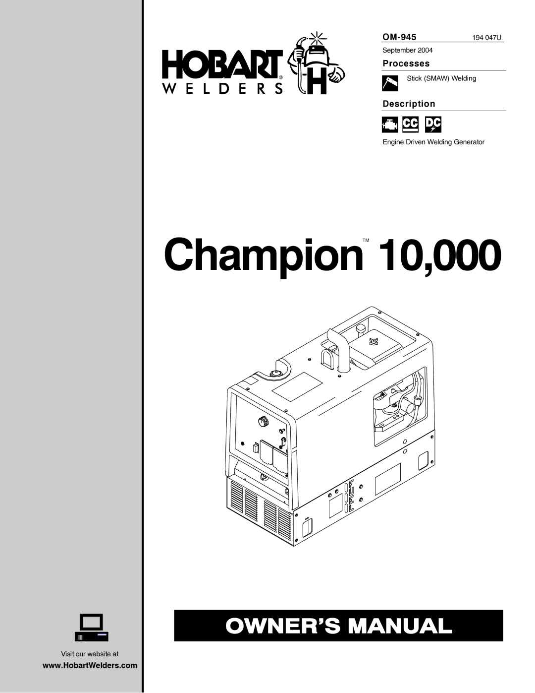 Hobart Welding Products OM-945 194 047U manual Processes, Description 