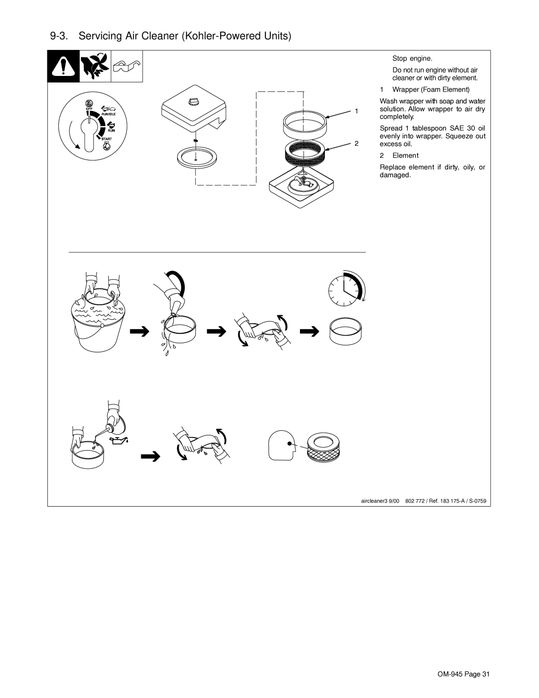 Hobart Welding Products OM-945 194 047U manual Servicing Air Cleaner Kohler-Powered Units, Stop engine 