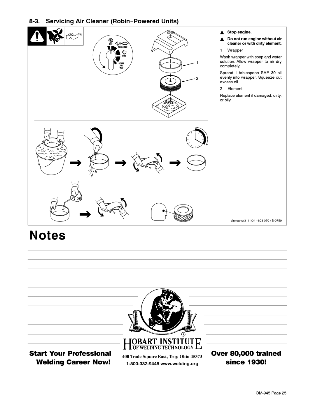 Hobart Welding Products OM-945 manual Servicing Air Cleaner Robin−Powered Units, Stop engine 
