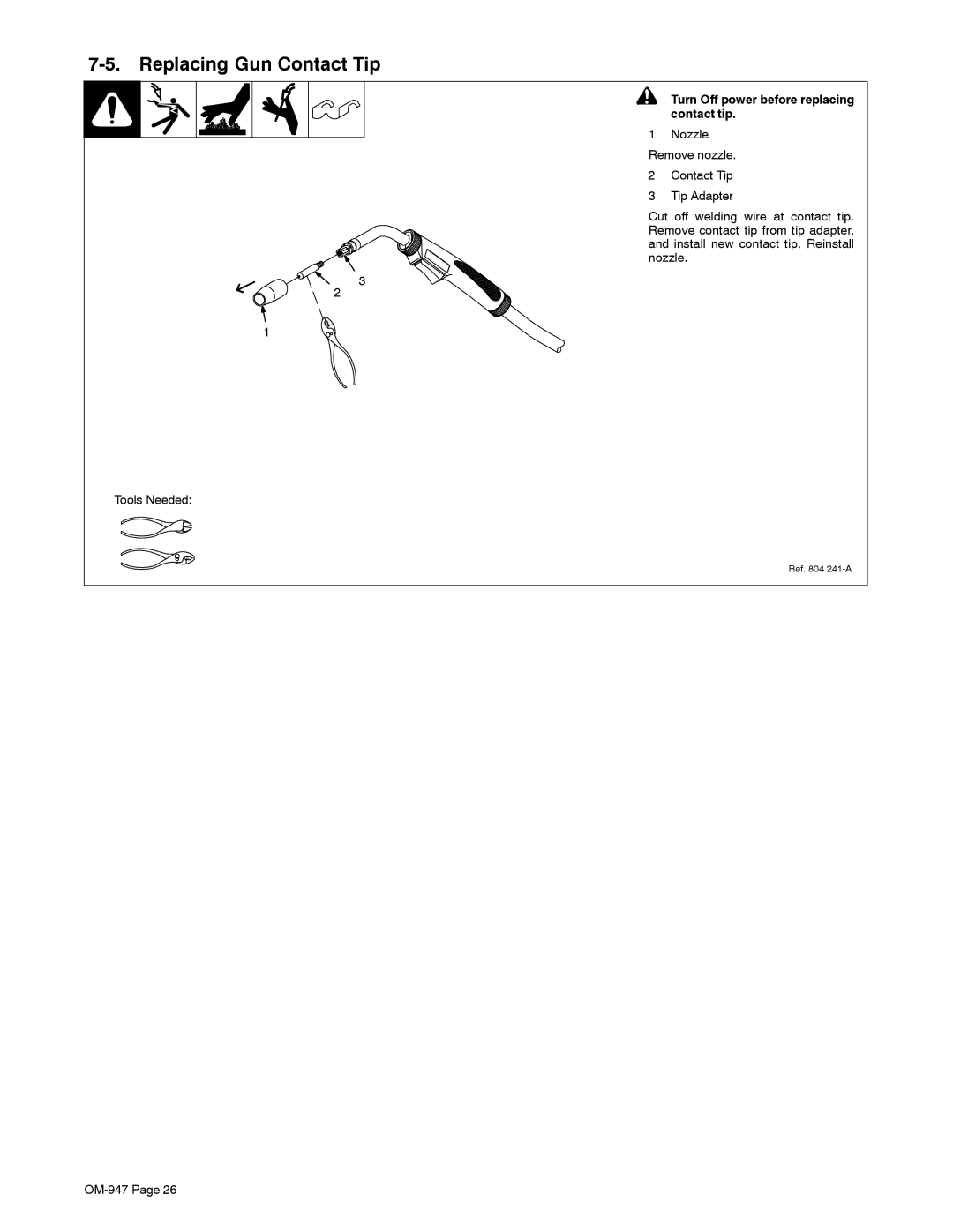 Hobart Welding Products OM-947 manual Replacing Gun Contact Tip, Turn Off power before replacing contact tip 