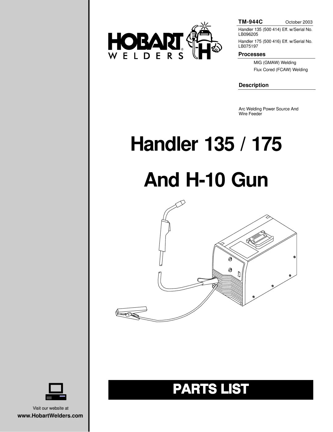 Hobart Welding Products TM-944C manual Handler 135 H-10 Gun 