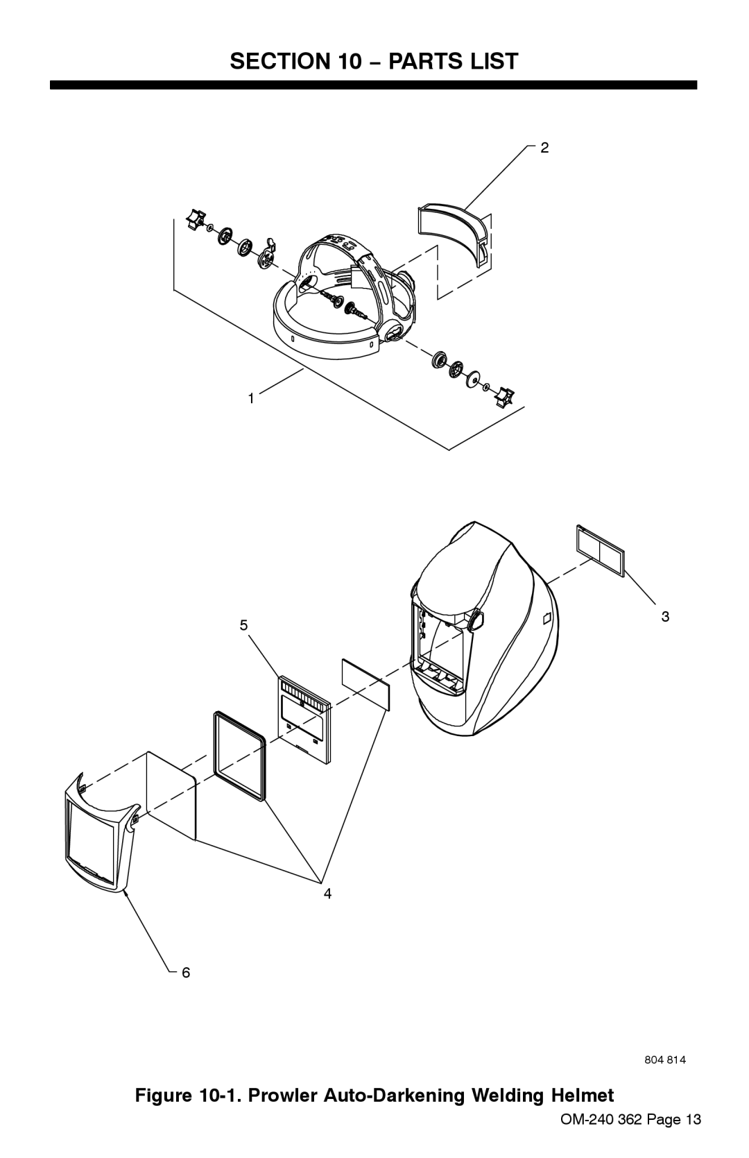 Hobart Welding Products XVX manual Parts List, Prowler Auto-Darkening Welding Helmet 