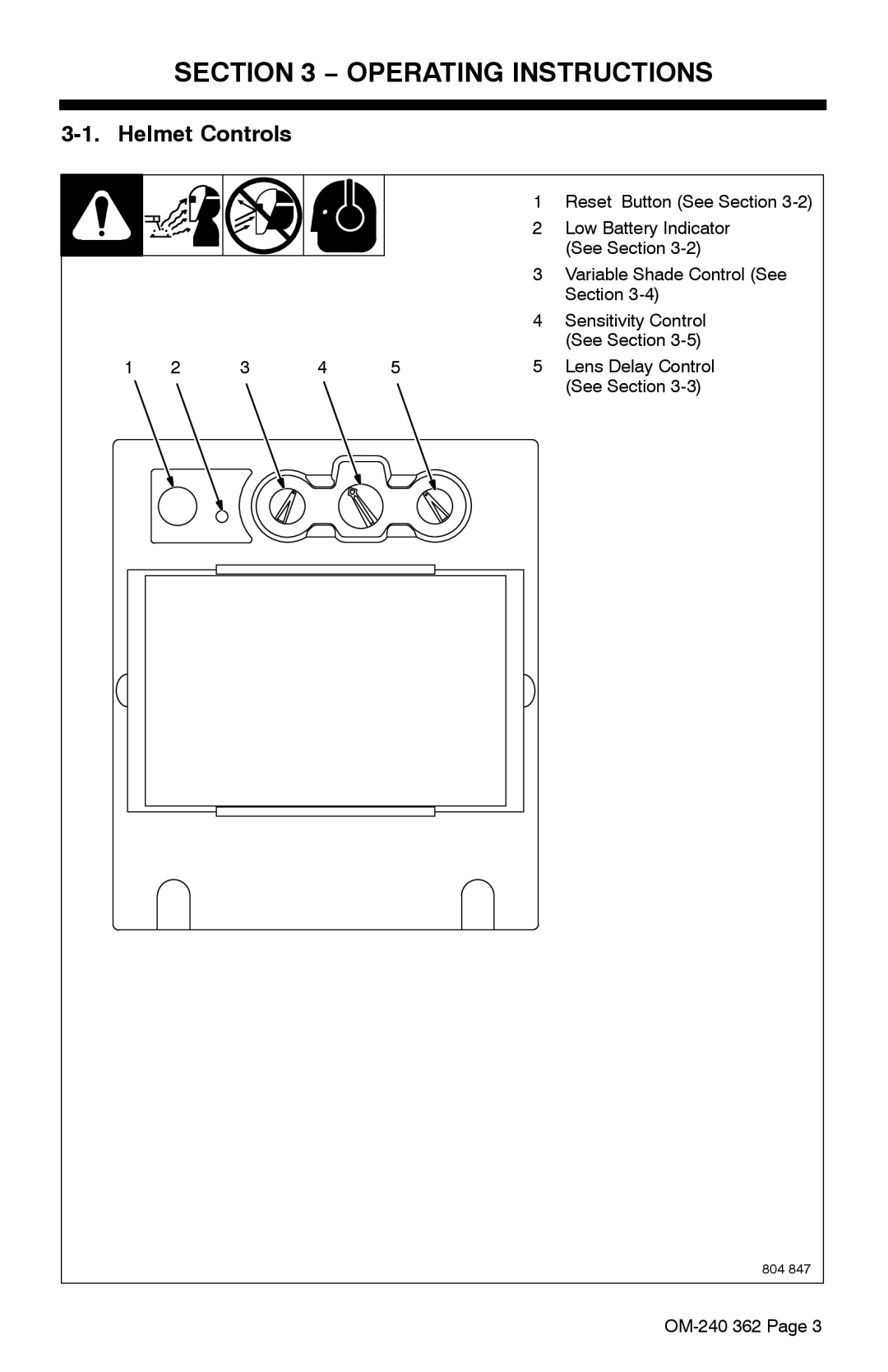 Hobart Welding Products XVX manual Operating Instructions, Helmet Controls, See Section, Variable Shade Control See 