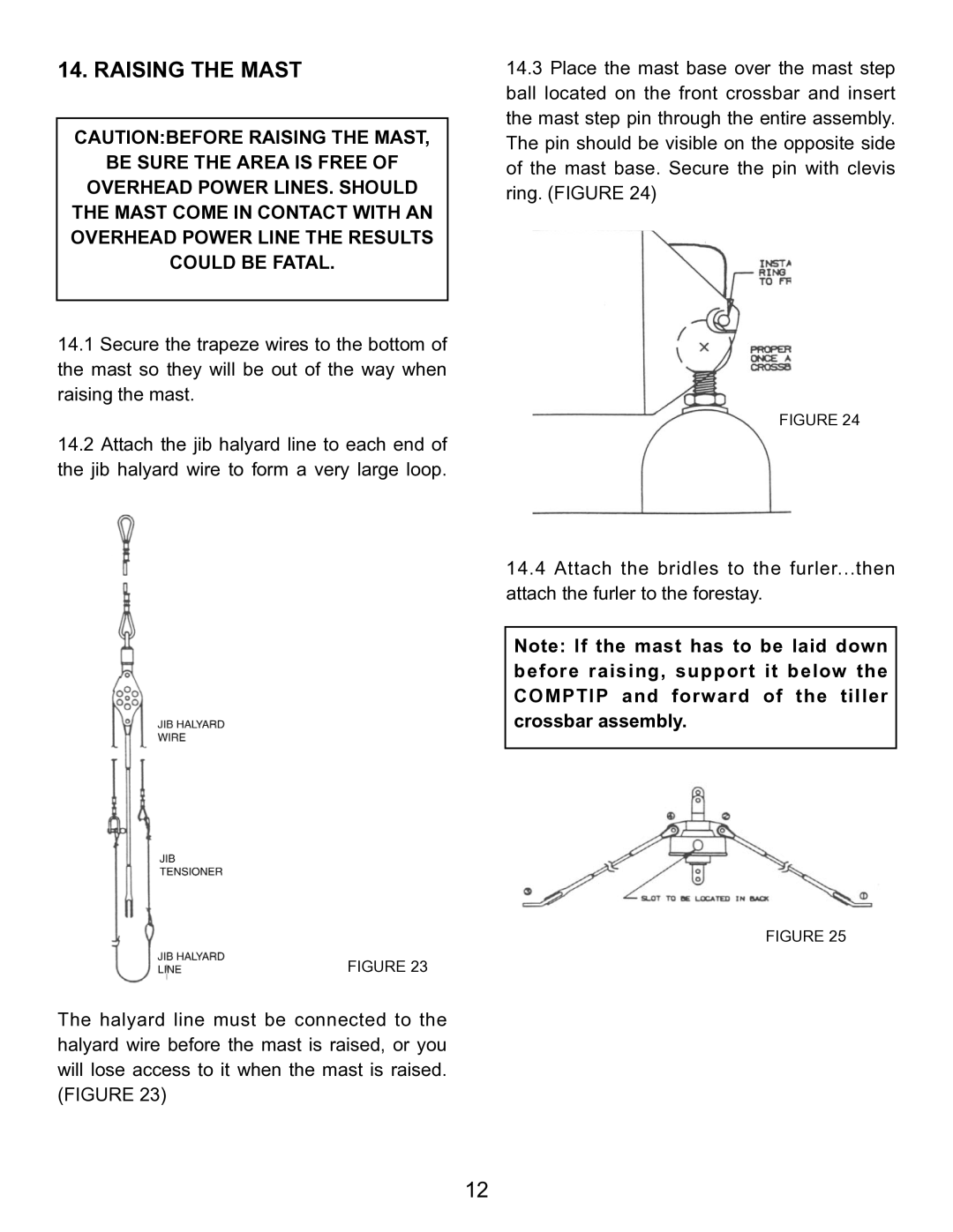 Hobie 21 manual Raising the Mast 