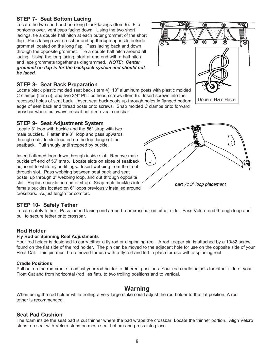 Hobie 60 Seat Bottom Lacing, Seat Back Preparation, Seat Adjustment System, Safety Tether, Rod Holder, Seat Pad Cushion 