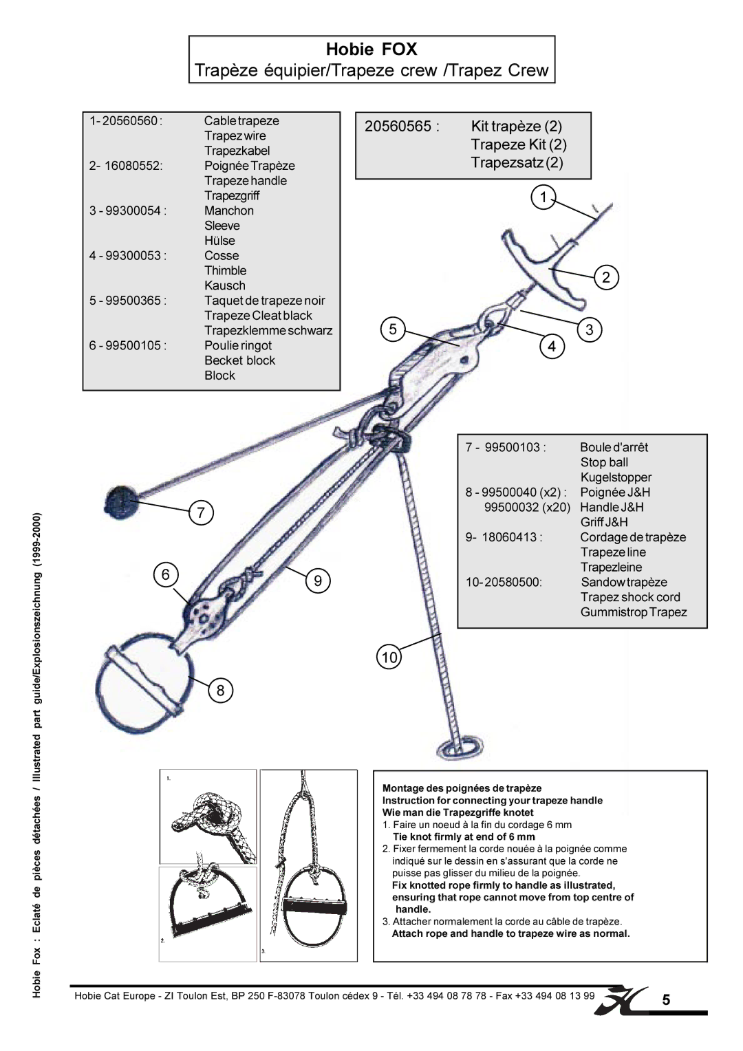 Hobie manual Hobie FOX Trapèze équipier/Trapeze crew /Trapez Crew, Kit trapèze Trapeze Kit Trapezsatz 