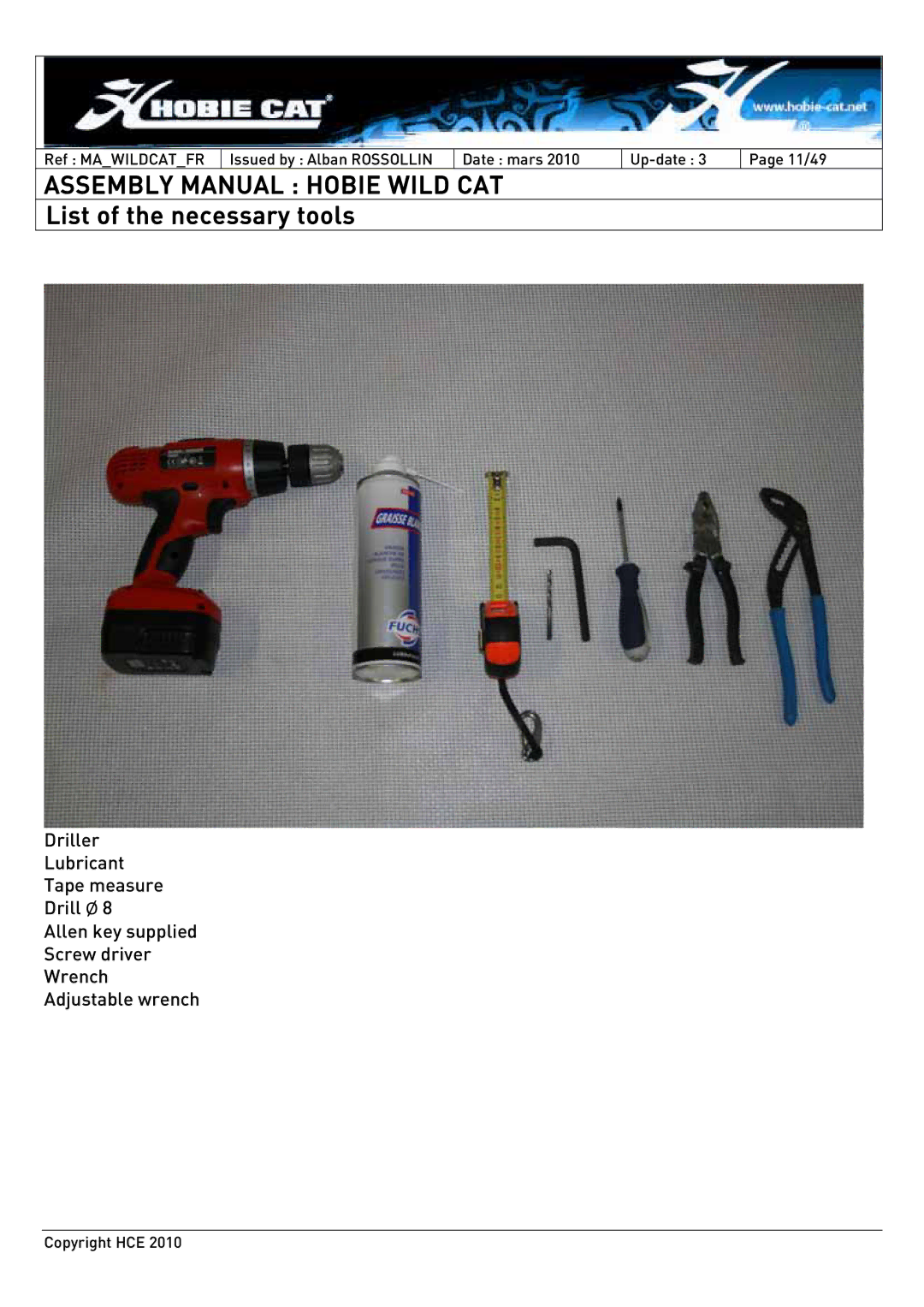 Hobie HCE 2010 manual Assembly Manual Hobie Wild CAT, List of the necessary tools 