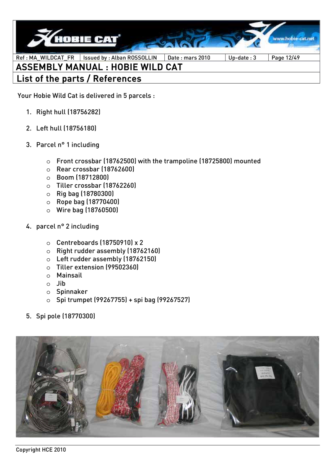 Hobie HCE 2010 manual List of the parts / References 