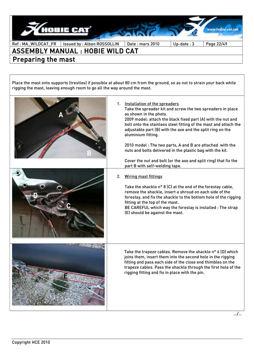 Hobie HCE 2010 manual Preparing the mast 